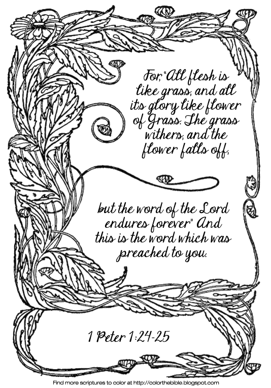 Download Coloring page of 1 Peter 1:24-25 | Color The Bible