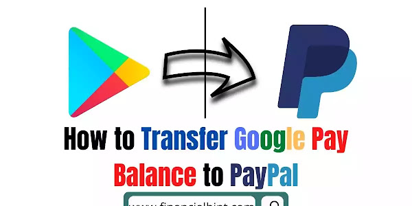 How to Transfer Google Play Balance to PayPal (And Other Wallets)