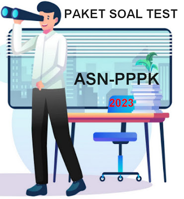 Contoh Paket Soal Test ASN-PPPK Terkini