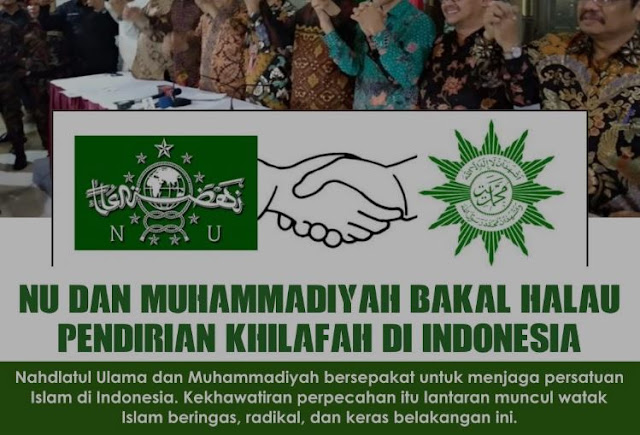 NU Dan Muhammadiyah: Lawan Siapapun Termasuk HTI Yang Bermimpi Wujudkan Khilafah