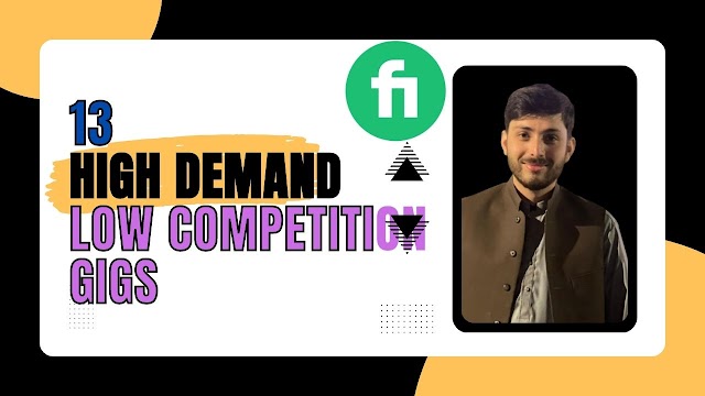 13 High Demand Low Competition Fiverr Gigs in 2023 