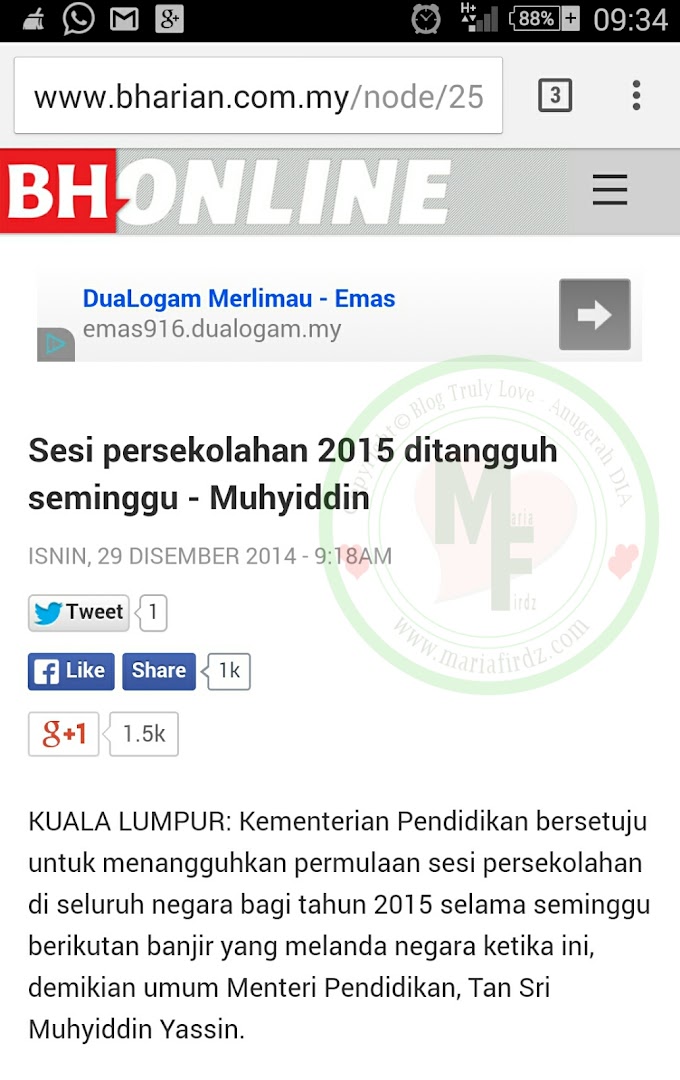 Sesi Persekolahan 2015 Ditangguh Hingga 12 Januari 2015!