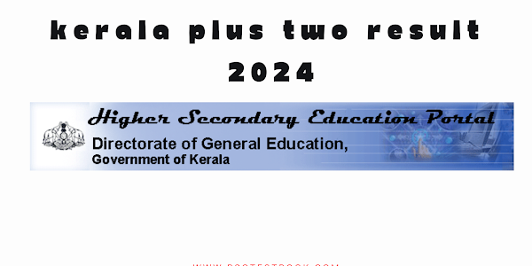 Kerala Plus Two (+2) Result 09.05.2024 Download Pdf : Check Kerala Plus Two Result Online