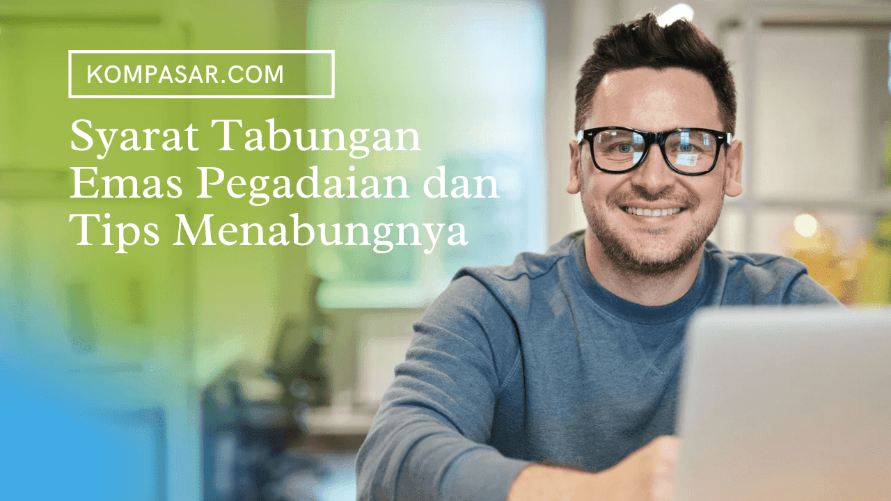 berapa minimal uang untuk menabung emas di pegadaian?