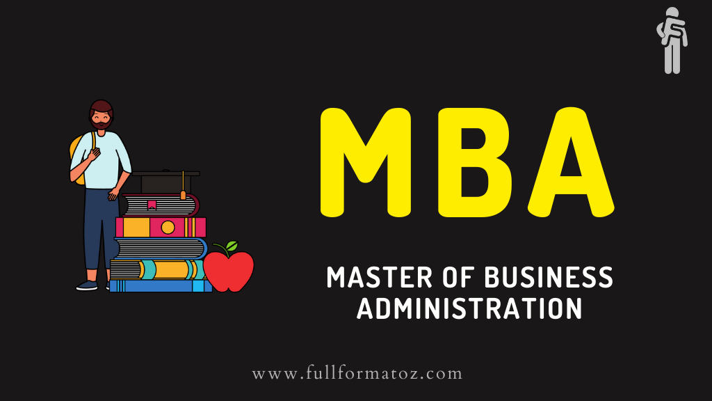 What Does MBA Stand For? Full Explanation of MBA Meaning