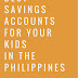 Best Savings Account for Your Kids in the Philippines