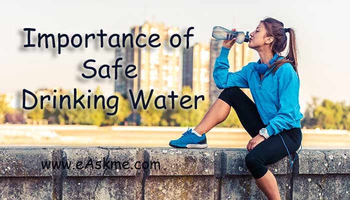 Importance of Safe Drinking Water: Wiki Health Blog