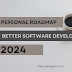 Personal Roadmap for Becoming a Better Software Developer in 2024