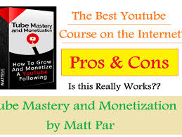 Tube Mastery and Monetization Review