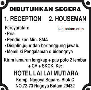 Lowongan Kerja Hotel Lai Lai Mutiara