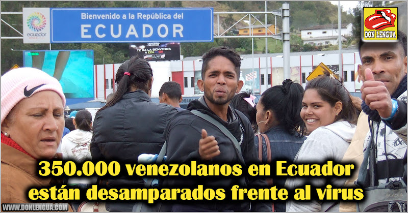 350.000 venezolanos en Ecuador están desamparados frente al virus