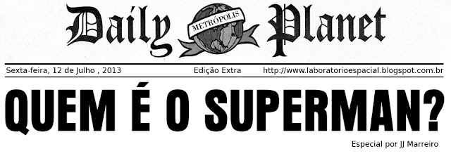 http://laboratorioespacial.blogspot.com.br/2013/07/quem-e-o-superman.html