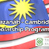 Tawaran Biasiswa Khazanah-Cambridge Scholarship