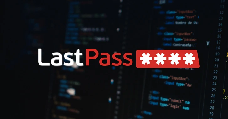 Hackers Breach LastPass Developer System to Steal Source Code