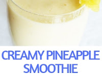 CREAMY PINEAPPLE SMOOTHIE