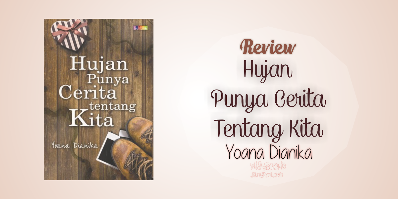 Widy Bookie, a blog by wenny widy: [Review] Hujan Punya 