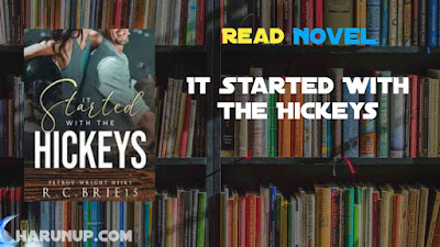 Read It Started With The Hickeys Novel Full Episode