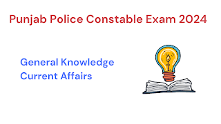 Punjab Police Constable Exam GK