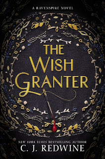 The Wish Granter, by C. J. Redwine book cover