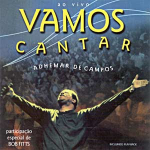 Adhemar de Campos - Vamos Cantar (2000)