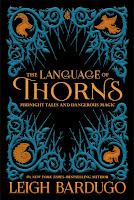 Review of Leigh Bardugo's The Language of Thorns