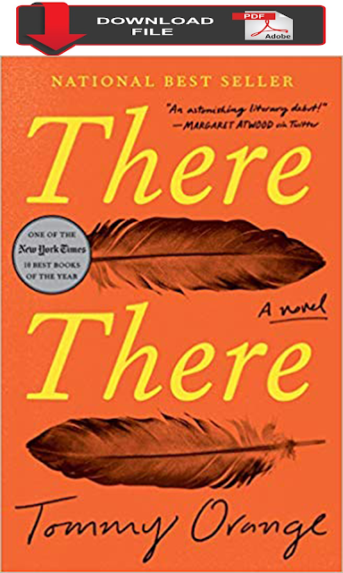 pdf download There There A novel tommy orange book download free