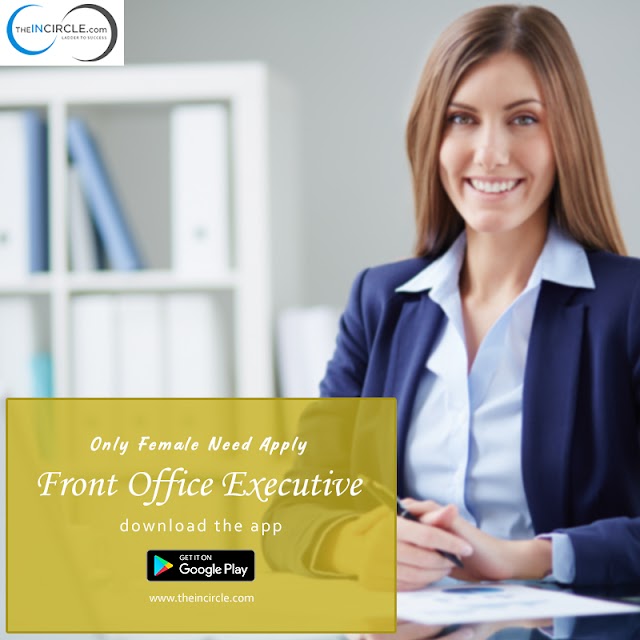 Urgent Hiring For Front Office Executive Jobs in Gurgaon