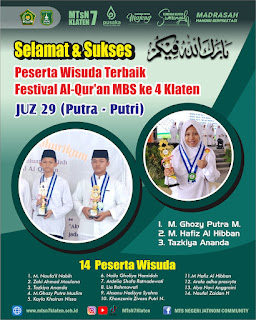 WISUDA TERBAIK FESTIVAL AL QUR'AN MBS KE 4