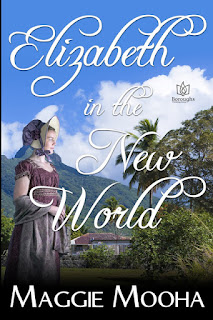 Book Cover: Elizabeth in the New World by Maggie Mooha