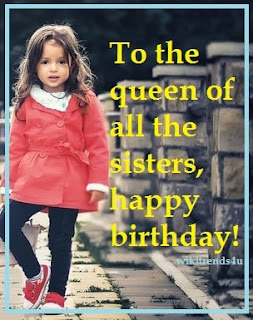  Happy birthday sister quotes funny