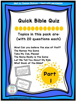 Quick Bible Quiz Part 1 Bible Fun For Kids