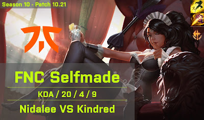 FNC Selfmade Nidalee JG vs Maxlore Kindred - EUW 10.21