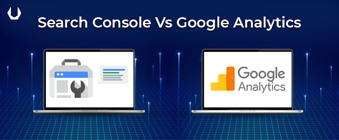 Google Analytics vs Search Console: The Ultimate Comparison.
