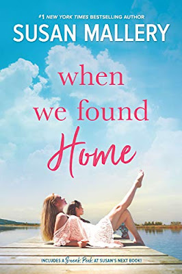 Book Review: When We Found Home, by Susan Mallery, 3 stars