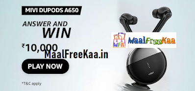 Mivi Duopods A650 Answer & Win Rs 10000