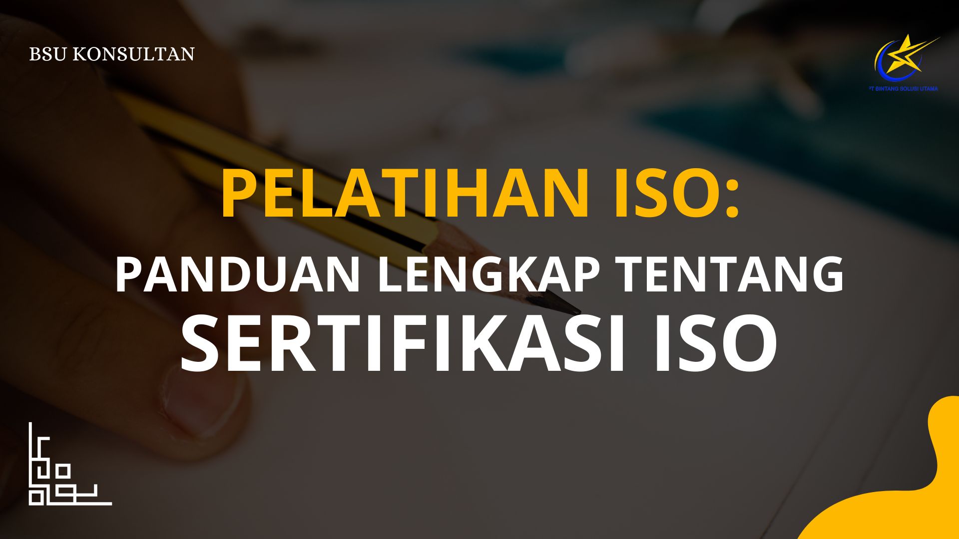 Pelatihan ISO: Panduan Lengkap tentang Sertifikasi ISO