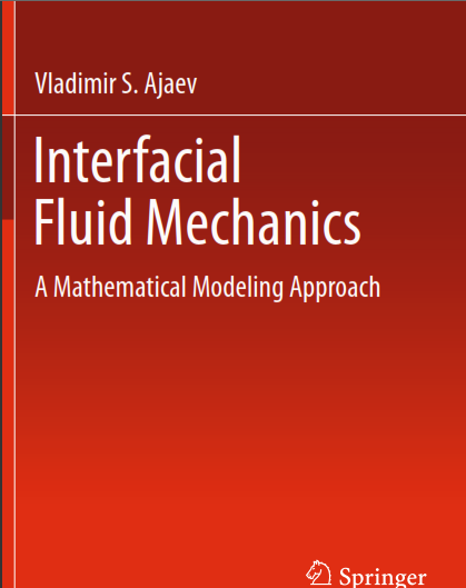 Interfacial Fluid Mechanics - Vladimir S. Ajaev