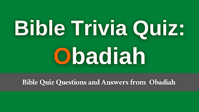 Bible Quiz Questions and Answers from Obadiah