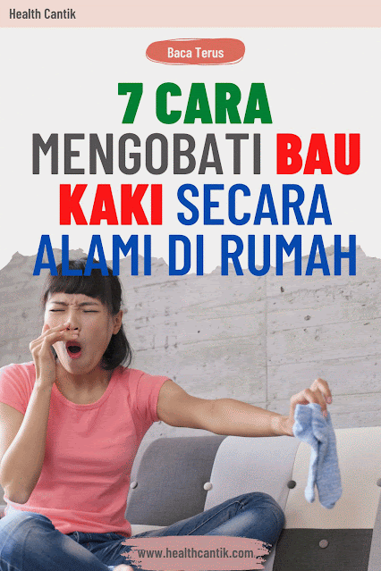 cara mengatasi bau kaki membandel