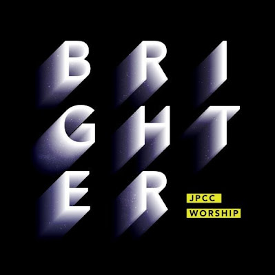 BRIGHTER Album Terbaru JPCC WORSHIP