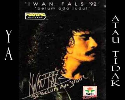 Iwan Fals - Ia Atau Tidak