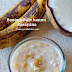 Banana rasayana recipe | Balehannu rasayana | banana kheer | balehannina seehikarane