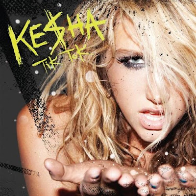 kesha tik tok. 1 1 13 TiK ToK, Ke$ha