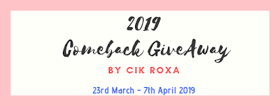 http://cikroxa.blogspot.com/2019/03/2019-comeback-giveaway-by-cik-roxa.html