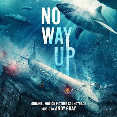 No Way Up Soundtrack Andy Gray
