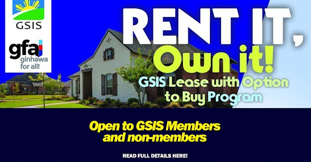 RENT IT, Own it! GSIS Lease with Options to Buy Program