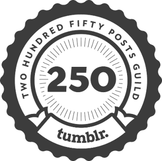 Tumblr achievement unlocked: 250 posts on generouslycrookedglitter