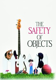 The Safety of Objects (2002)