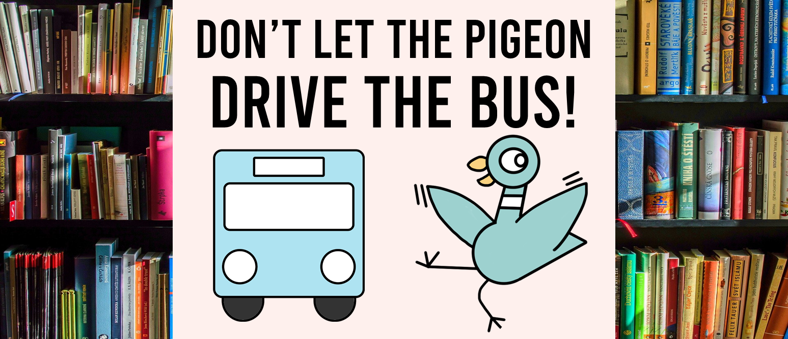 Don T Let The Pigeon Drive The Bus Book Study Activities Class Book Craftivity Bookmarks Mrs Bremer S Class