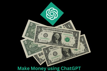 5 GENIUS Ways to Make Money using ChatGPT, 5 GENIUS Ways to Make Money with ChatGPT